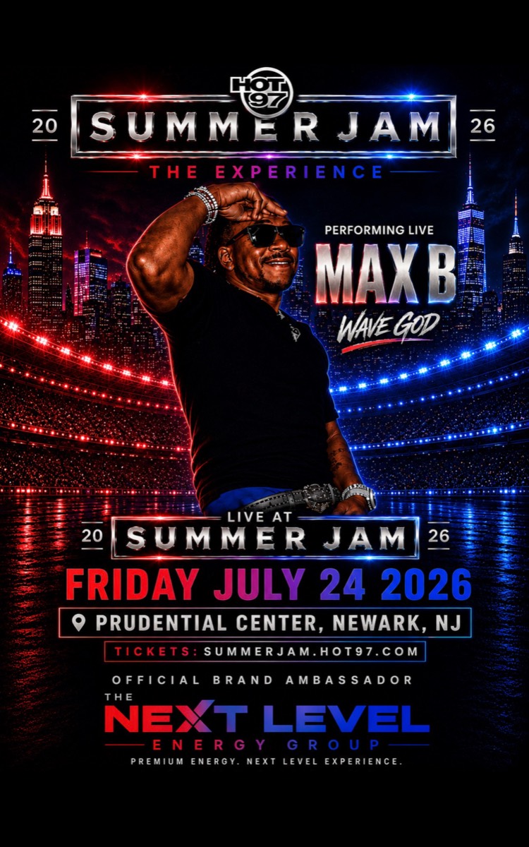 HOT 97 Summer Jam 2026 — MAX B, with Next Level Energy Group as official brand ambassador