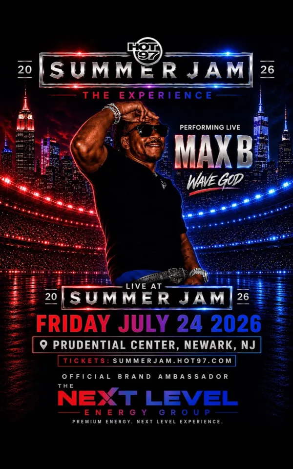 HOT 97 Summer Jam 2026 — MAX B, with Next Level Energy Group as official brand ambassador